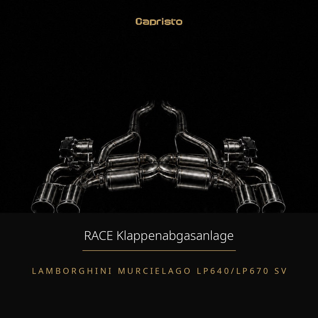RACE Capristo Klappenabgasanlage – Lamborghini Murcielago LP640/LP670 SV