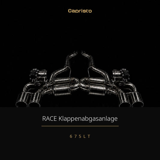RACE Capristo Klappenabgasanlage – McLaren 675 LT
