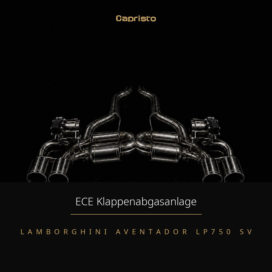 ECE Capristo Klappenabgasanlage – Lamborghini Aventador LP750 SV