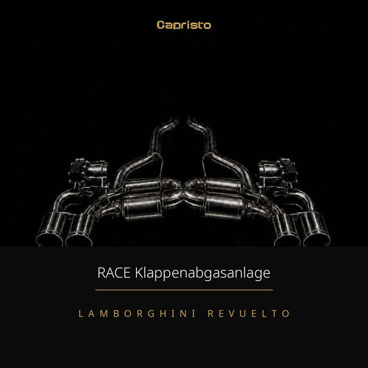 RACE Capristo Klappenabgasanlage mit Kats – Lamborghini Revuelto