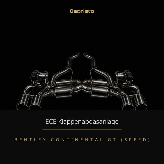Capristo ECE Klappenabgasanlage – Bentley Continental GT Speed W12