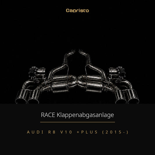 Capristo RACE Klappenabgasanlage mit EVCU-1 – Audi R8 V10 +Plus (2015-)